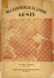 The First book on arnis, written in 1957 by Placido Yambao.